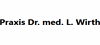 Firmenlogo: Praxis Dr. med. L. Wirth
